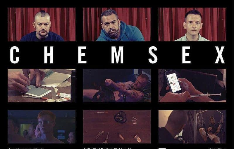 Документальный фильм «Химический секс» (Chemsex) в гей сообществе