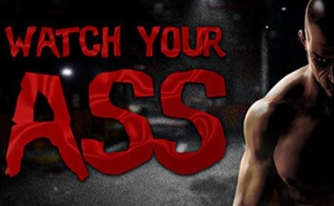 В Steam вышла гомофобная игра "Watch your ass"